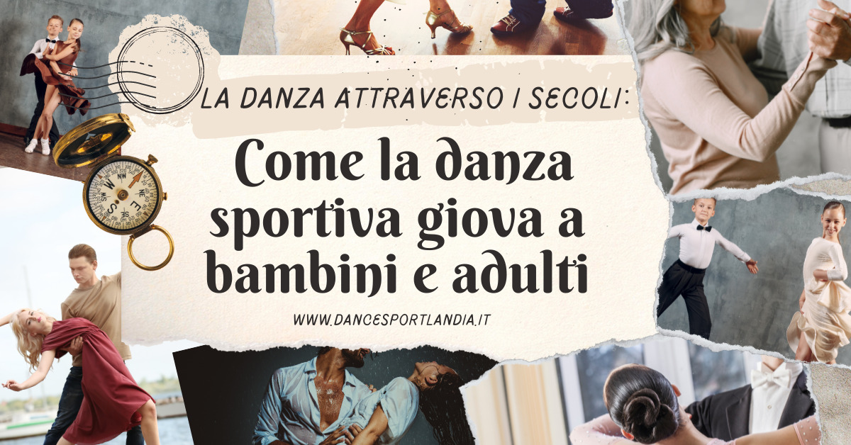 La danza attraverso i secoli: Come la danza sportiva giova a bambini e adulti